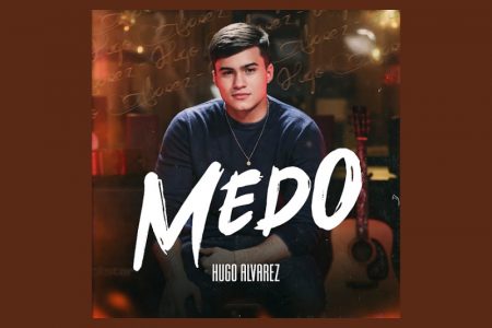 [VIRGIN] O CANTOR HUGO ALVAREZ LANÇA A MÚSICA “MEDO”