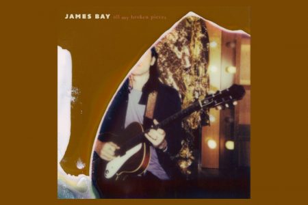 O ARTISTA INDICADO AO GRAMMY® JAMES BAY APRESENTA SEU NOVO SINGLE “ALL MY BROKEN PIECES”