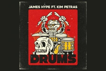 JAMES HYPE CONTA COM A PARTICIPAÇÃO DE KIM PETRAS EM SEU NOVO SINGLE, “DRUMS”, QUE TEM SAMPLES DE “LIKE I LOVE YOU”, HIT MUNDIAL DE JUSTIN TIMBERLAKE