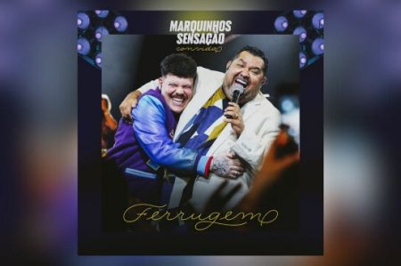 VIRGIN :: MARQUINHOS SENSAÇÃO CONTA COM FERRUGEM NO LANÇAMENTO DO EP “MARQUINHOS SENSAÇÃO CONVIDA FERRUGEM”