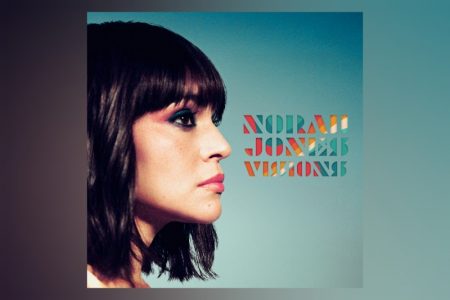 NORAH JONES APRESENTA MAIS UMA DAS FAIXAS DE SEU NOVO ÁLBUM, “VISIONS”