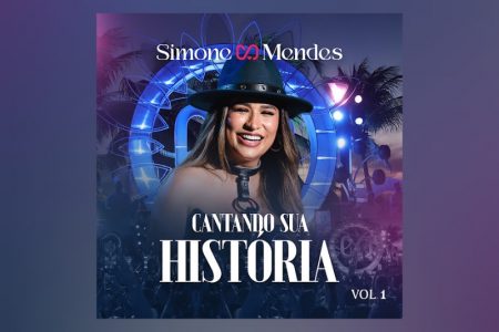 SIMONE MENDES O LANÇA O DVD “CANTANDO SUA HISTÓRIA”