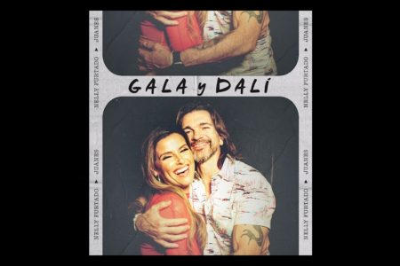 JUANES CONTA COM NELLY FURTADO NO DUETO INÉDITO “GALA Y DALÍ”