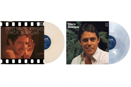 UNIVERSAL MUSIC LANÇA REEDIÇÃO EM VINIL DE DOIS IMPRESCINDÍVEIS ÁLBUNS DE CHICO BUARQUE, “MEUS CAROS AMIGOS” E “CHICO BUARQUE (1978)”
