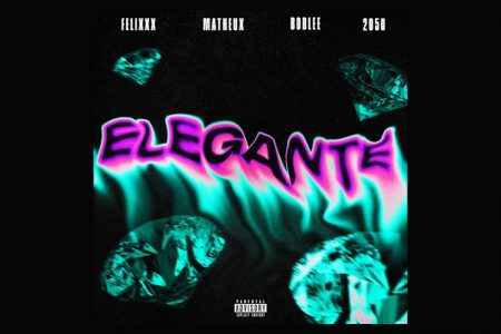 VIRGIN :: “Elegante” é o single colaborativo de Felixxx, Matheux e BobLee, em parceria com a 2050