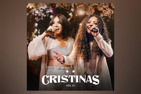 Cristinas, dupla de backing vocals de Lauana Prado, lança primeiro EP da carreira solo