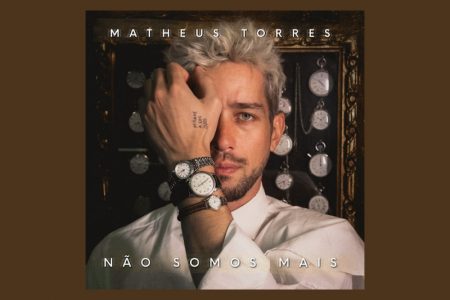 Matheus Torres assina com a Universal Music e prepara estreia com “Não Somos Mais”