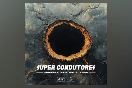 “Viagem ao Centro da Terra”, o terceiro single do novo álbum da banda Super Condutores, já está disponível