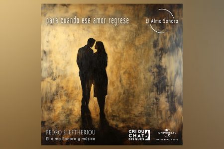 Pedro Eleftheriou lança o single “para cuando ese amor regrese”