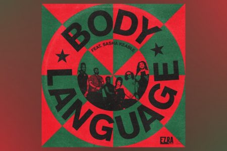 VIRGIN :: Ezra Collective conta com a participação de Sasha Keable na música “Body Language”