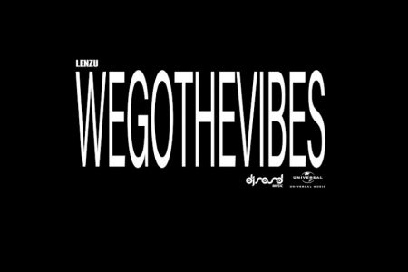 O DJ e produtor musical LENZU apresenta seu novo single, “wegothevibes”