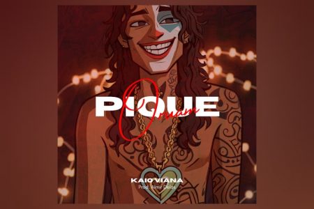 Depois do lançamento de “Parisiense”, Kaio Viana disponibiliza a faixa “Pique Oruam”