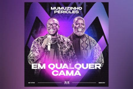 Mumuzinho lança EP com a inédita “Em Qualquer Cama”, parceria com Péricles