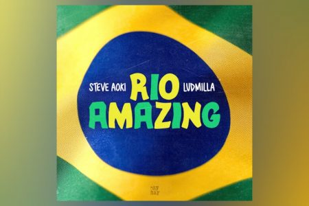 VIRGIN :: Confira a colaboração de Steve Aoki e LUDMILLA na música “Rio Amazing”