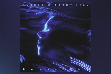 Os astros Alesso e Becky Hill se unem para apresentar o single “Surrender”