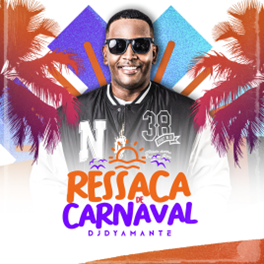 Dyamante DJ apresenta o single “Ressaca de Carnaval”