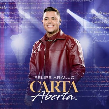 Felipe Araújo transforma sentimentos em música e lança o capítulo final de “Carta Aberta”