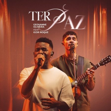 Geovanne Oliveira lança o single “Ter Paz”, que traz a colaboração do cantor Igor Roque na faixa e no vídeo