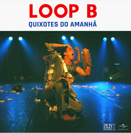 Chega aos aplicativos o álbum experimental “Quixotes do Amanhã”, do DJ e produtor Loop B