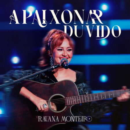 “Apaixonar Duvido” é o nome do novo single da cantora Rauana Monteiro