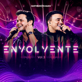 Matheus & Kauan lançam o terceiro volume de “Envolvente” com participação de Felipe & Rodrigo