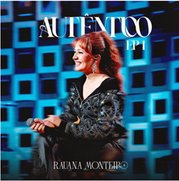 Rauana Monteiro lança primeiro EP com regravação de sucesso da banda Limão com Mel