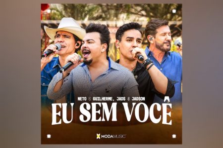 A dupla Neto & Guilherme faz o lançamento de “Eu Sem Você”, versão que promete agitar o mundo sertanejo
