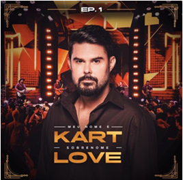 Kart Love começa a apresentar seu aguardado projeto, “Meu Nome é Kart, Sobrenome Love”, com grandes participações e hits românticos