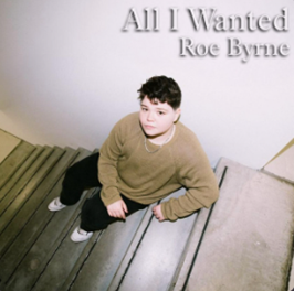 Sensação da música irlandesa, o cantor Roe Byrne disponibiliza o single “All I Wanted”