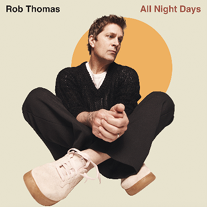 O sexto álbum solo de Rob Thomas, “All Night Days”, já está disponível