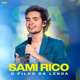 Herança Musical: a força do legado na voz de Sami Rico