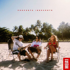 O trio Meia1 segue reafirmando a sua identidade com o lançamento do segundo single, “Proposta Indecente”