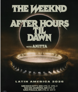 The Weeknd anuncia a turnê “After Hours Til Dawn” no Brasil, em 2026, com participação de Anitta