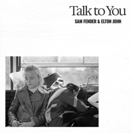 Sam Fender conta com a colaboração de Elton John em seu novo lançamento, “Talk To You”
