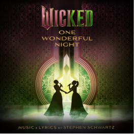 A trilha sonora “Wicked: One Wonderful Night (Live) – The Soundtrack” já está disponível