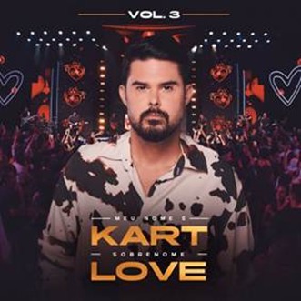Kart Love lança terceiro EP de seu novo projeto  e traz parceria com Matheus Fernandes