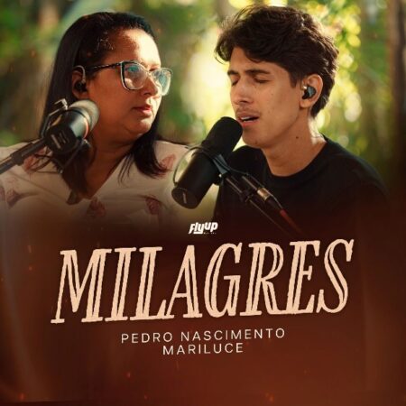 Pedro Nascimento e Mariluce Nascimento apresentam o single e clipe de “Milagres”