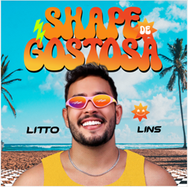 Em clima de verão, Litto Lins apresenta seu novo single, “Shape de Gostosa”