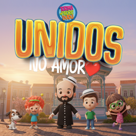 Turma do Padre Dudu apresenta para a garotada o single e clipe de “Unidos no Amor”