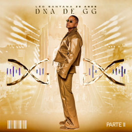 Léo Santana lança segunda parte do projeto  “Léo Santana 20 Anos – DNA de GG”