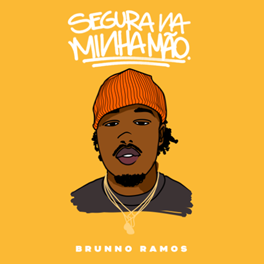 O rapper Brunno Ramos lança a faixa “Segura na Minha Mão”