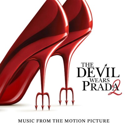 A trilha sonora de “O Diabo Veste Prada 2” já está disponível