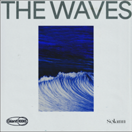 Giant Rooks apresenta “The Waves” em colaboração com a cantora Solann