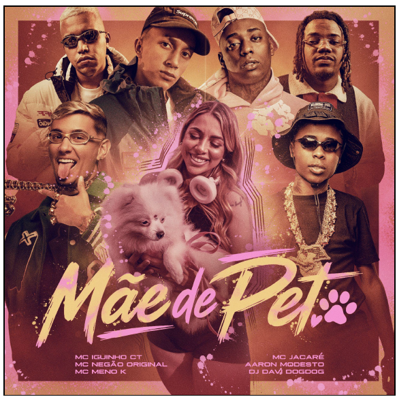 Mc Iguinho Ct apresenta seu novo single “Mãe de Pet”, que reúne grandes nomes do funk