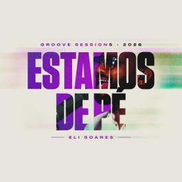 Eli Soares apresenta o single e clipe de “Estamos de Pé”