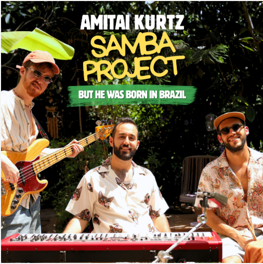 Em seu novo álbum, Amitai Kurtz reinventa grandes obras da música clássica ao ritmo do samba