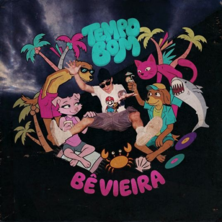 Bê Vieira, em parceria com o selo Toca do Bandido, apresenta seu novo EP “Tempo Bom”