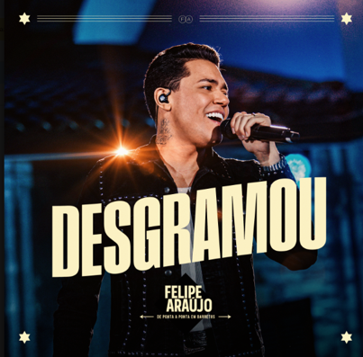 Felipe Araújo abre os caminhos de “De Ponta a Ponta em Barretos” com o single “Desgramou”