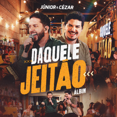 Júnior & Cézar lançam álbum “Daquele Jeitão” após o sucesso de “Cheiro de Culpado”