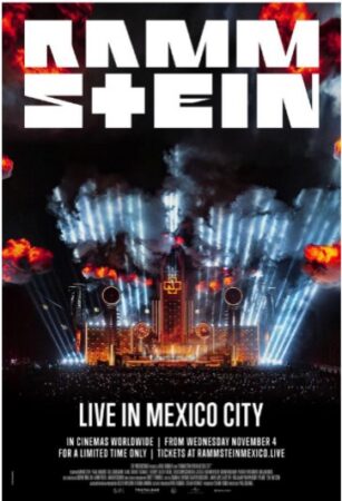 “Rammstein – Live In Mexico City” incendeia os cinemas do mundo todo em 4 de novembro, por tempo limitado